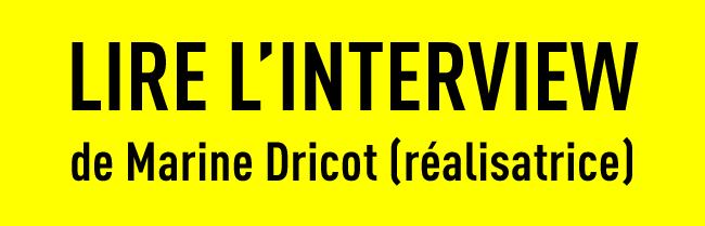 Lire l'interview de Marine Dricot